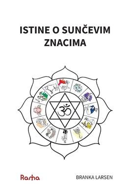 Istine O SunČevim Znacima: Dublji Pogled U Prirodu SunČevih Znakova Prema UČenju Đotis Klasika Đataka PariĐate Subscription