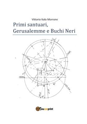 Primi santuari - Gerusalemme e Buchi neri Subscription