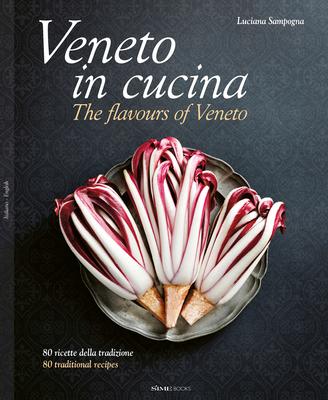 Veneto in Cucina: The Flavours of Veneto Subscription