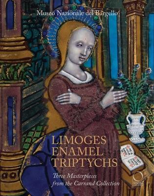 Limoges Enamel Triptychs: Three Masterpieces from the Carrand Collection Subscription