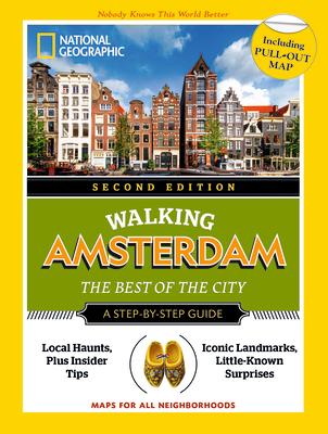 National Geographic Walking Amsterdam, 2nd Edition