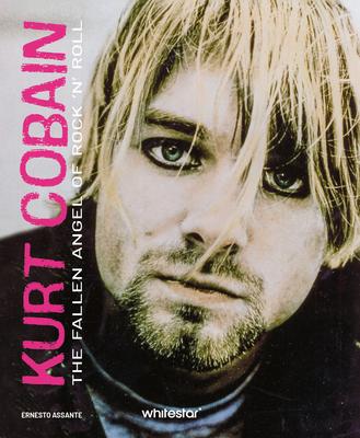 Kurt Cobain: The Fallen Angel of Rock 'n' Roll