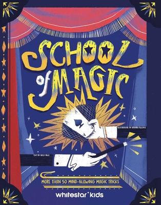 School of Magic: More Than 50 Mind-Blowing Magic Tricks Subscription