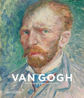 Van Gogh: Masterpieces from the Krller-Mller Museum