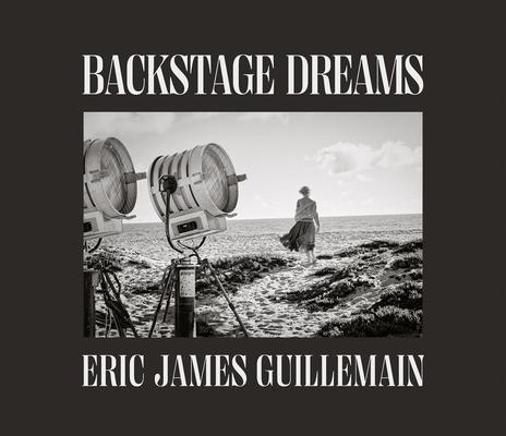 Eric James Guillemain: Backstage Dreams: The Secret Door to Sets Subscription