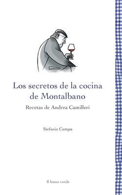 Los secretos de la cocina de Montalbano: Recetas de Andrea Camilleri Subscription