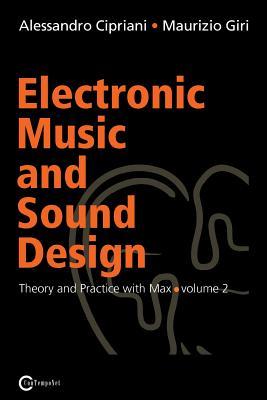 Electronic Music and Sound Design - Theory and Practice with Max and Msp - Volume 2