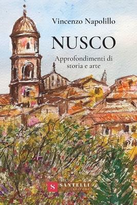 Nusco. Approfondimenti Di Stor