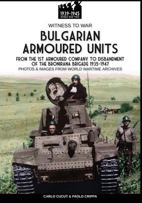 Bulgarian armoured units