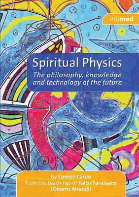 Spiritual Physics