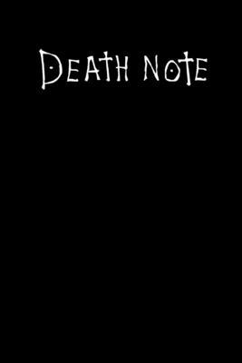 Death Note Notebook: Death Note Notebook with rules, 6" x 9" perfect for taking notes