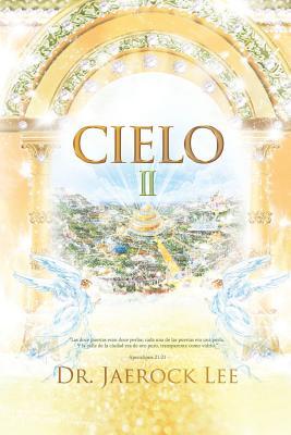 Cielo &#8545;: Heaven &#8545;