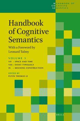 Handbook of Cognitive Semantics (Part 3): With a Foreword by Leonard Talmy