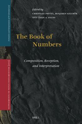 The Book of Numbers: Composition, Reception, and Interpretation