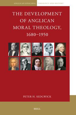 The Development of Anglican Moral Theology, 1680-1950 Subscription