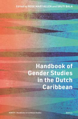 Handbook of Gender Studies in the Dutch Caribbean