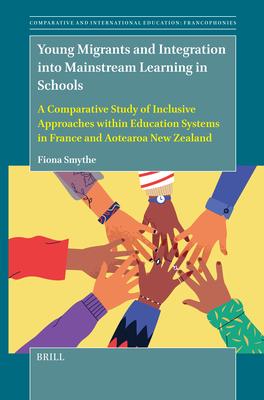 Young Migrants and Plurilingualism in Schools: A Comparative Study of Language Diversity Within Education Systems in France and Aotearoa New Zealand