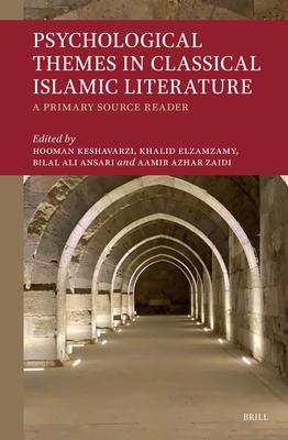 Psychological Themes in Classical Islamic Literature: A Primary Source Reader Subscription