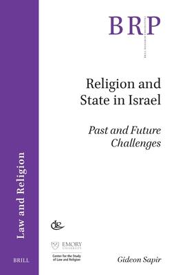 Religion and State in Israel: Past and Future Challenges Subscription