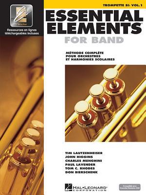 Essential Elements for Band Avec Eei: Vol. 1 - Trompette Sib