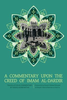 A Commentary upon the Creed of Imam al-Dardir