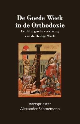 De Goede Week in de Orthodoxie Subscription