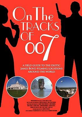 On the tracks of 007