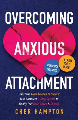 Overcoming Anxious Attachment Subscription