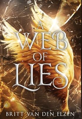 A Web of Lies: An Urban Romantasy