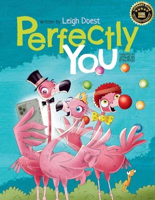 Perfectly You: A funny, rhyming children's book about diversity and inclusion that teaches kids the value of self-acceptance and embr