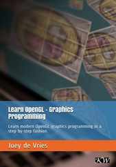 Learn OpenGL: Learn modern OpenGL graphics programming in a step-by-step fashion. Subscription