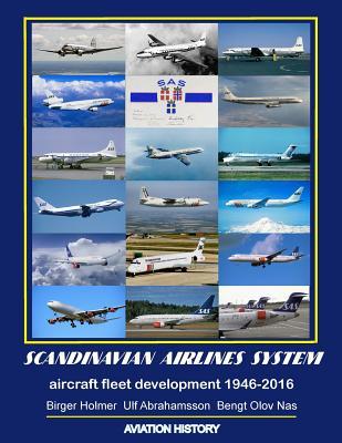 Scandinavian Airlines System, aircraft fleet development 1946 - 2016