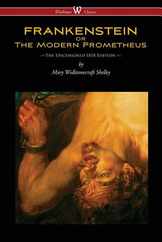 FRANKENSTEIN or The Modern Prometheus (Uncensored 1818 Edition - Wisehouse Classics) Subscription