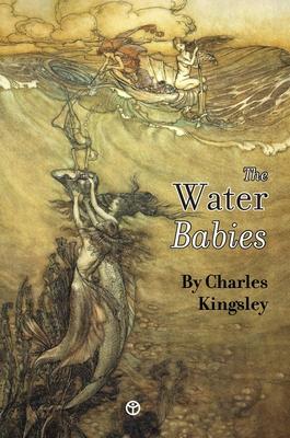 The Water-Babies: A Fairy-Tale for a Land Baby Subscription