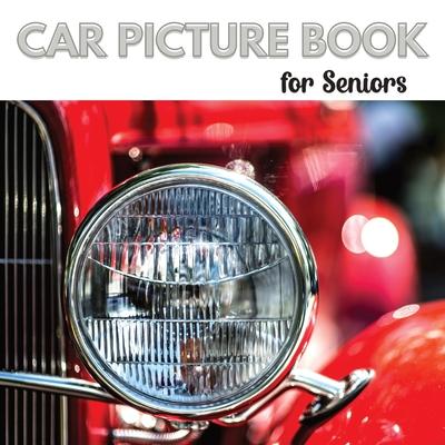 Car Picture Book for Seniors: Activity Book for Men with Dementia or Alzheimer's. Iconic cars from the 1950s,1960s, and 1970s.