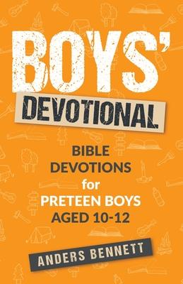 Boys Devotional: Bible Devotions for Preteen Boys Aged 10-12 (Economic Version)