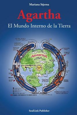 Agartha: El Mundo Interno de la Tierra