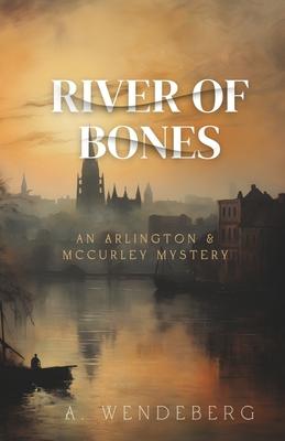 River of Bones: A Dark Victorian Crime Novel