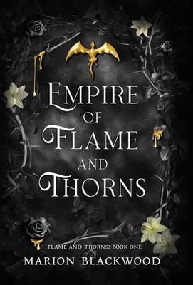 Empire of Flame and Thorns