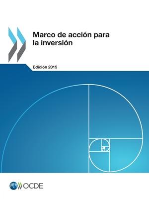 Marco de accin para la inversin, Edicin 2015