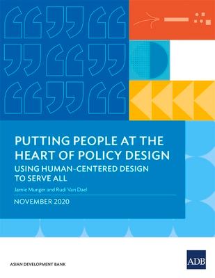 Putting People at the Heart of Policy Design: Using Human-Centered Design to Serve All