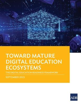 Toward Mature Digital Education Ecosystems: The Digital Education Readiness Framework