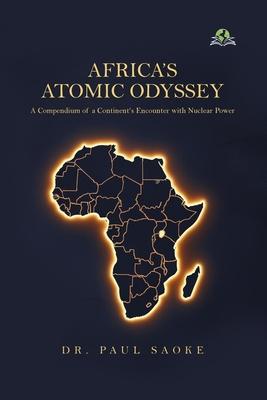 Africa's Atomic Odyssey Subscription