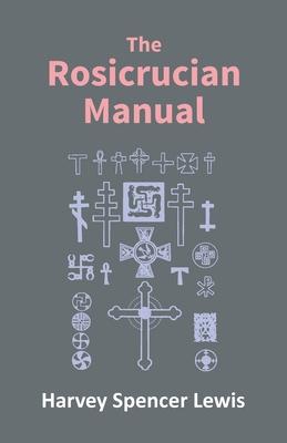 Rosicrucian Manual