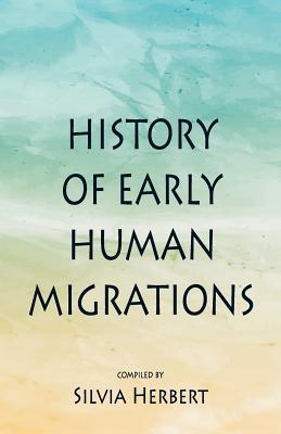 History of Early Human Migrations