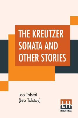 The Kreutzer Sonata And Other Stories Subscription