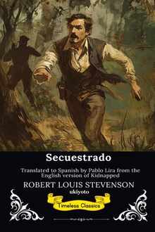 Secuestrado Spanish Version of Kidnapped