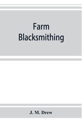 Farm blacksmithing