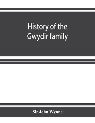 History of the Gwydir family