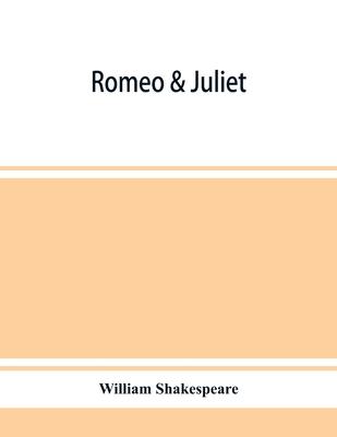 Romeo & Juliet